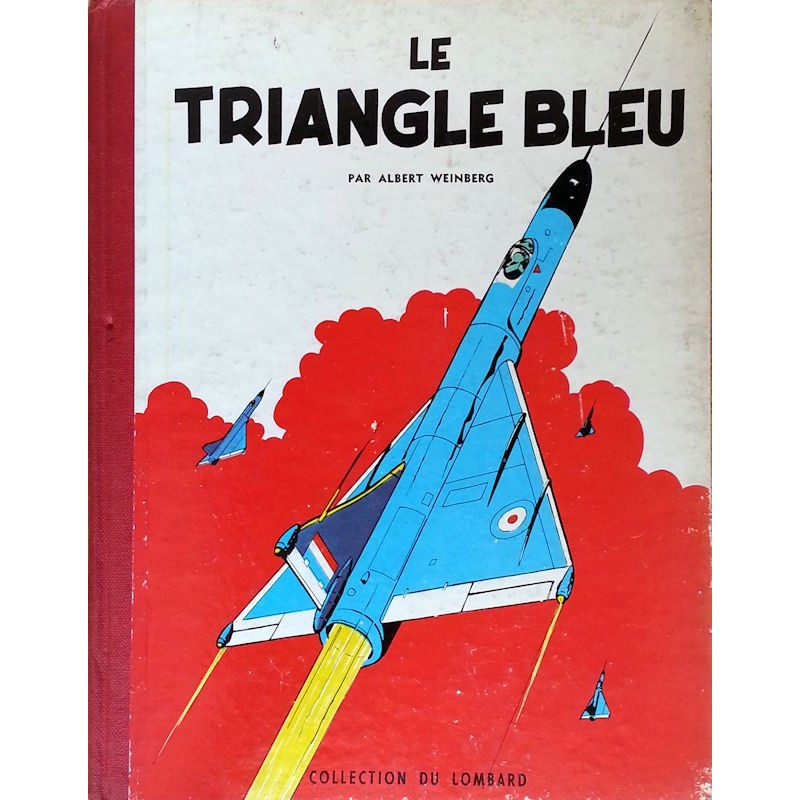 Albert Weinberg - Dan Cooper, Tome 1 : Le triangle bleu