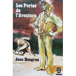 Jean Hougron - Les portes de l'aventure