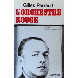 Gilles Perrault - L'orchestre rouge
