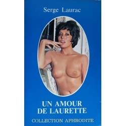 Serge Laurac - Un amour de Laurette