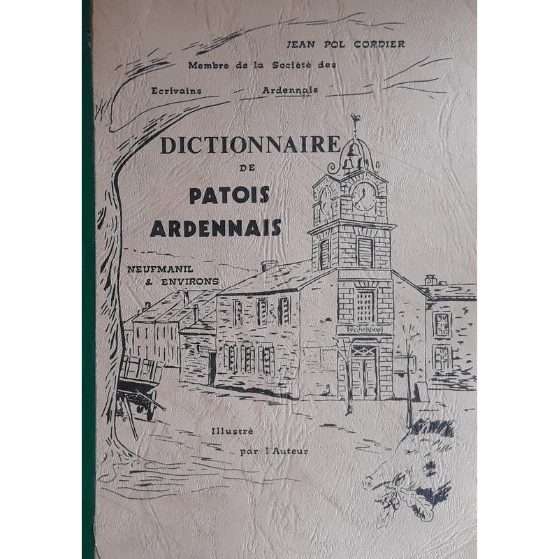 Jean Pol Cordier - Dictionnaire de patois ardennais