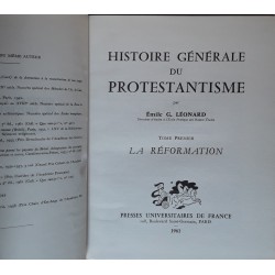 Émile G. Léonard - Histoire générale du protestantisme, Tome 1
