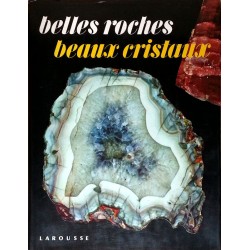 M. Déribéré & Scaioni - Belles roches, beaux cristaux