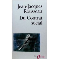 Jean-Jacques Rousseau - Du Contrat social