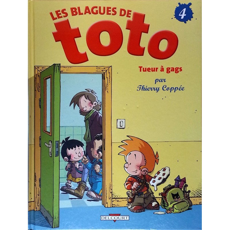 Thierry Coppé - Les blagues de Toto, Tome 4 : Tueur à gags