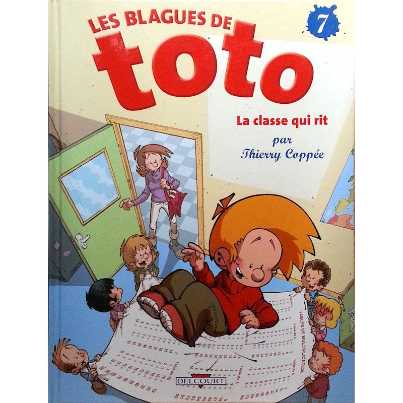 Thierry Coppé - Les blagues de Toto, Tome 7 : La classe qui rit