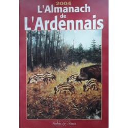 Collectif - Almanach de l'Ardennais 2004