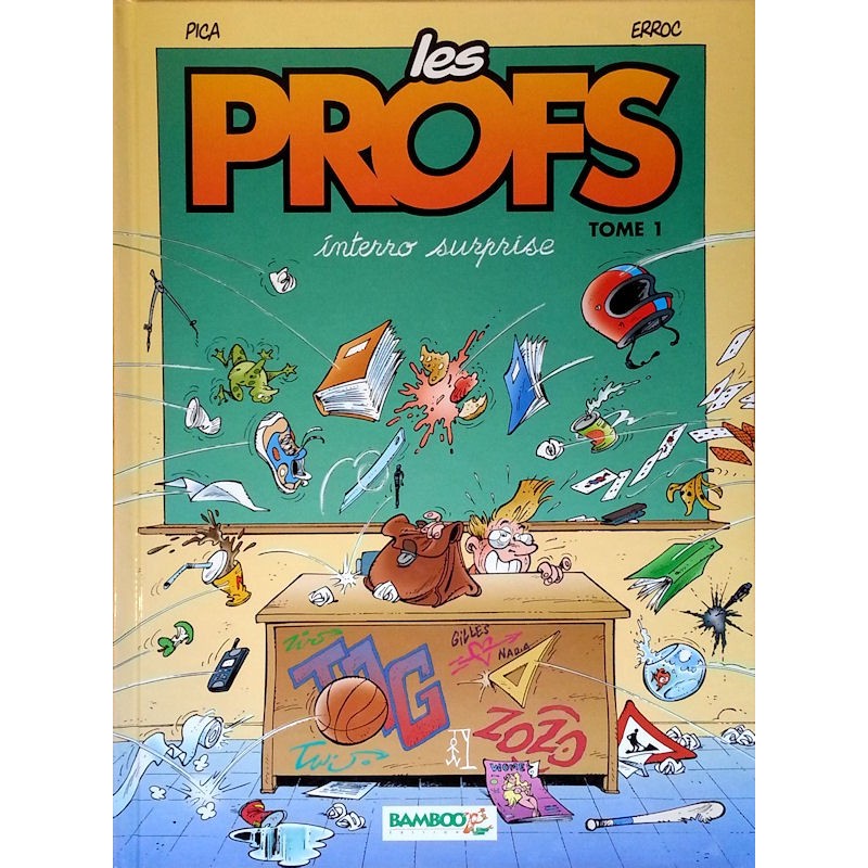 Pica & Erroc - Les profs, Tome 1 : Interro surprise