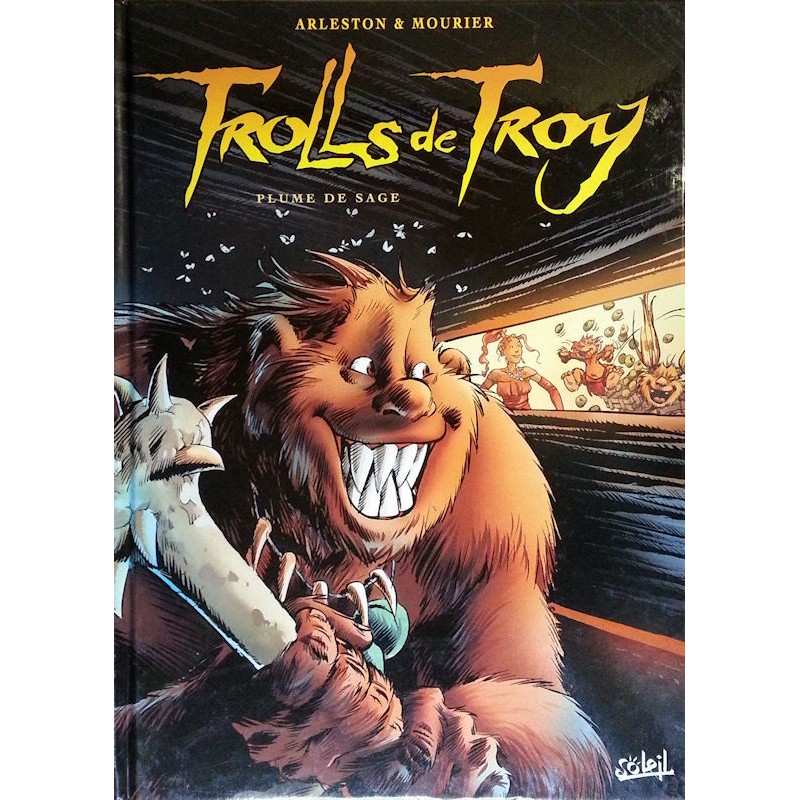 Arleston & Mourier - Trolls de Troy, Tome 7 : Plume de sage