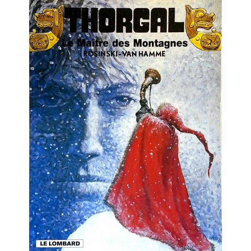 Rosinski & Van Hamme - Thorgal, Tome 15 : Le Maître des Montagnes