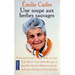 Émilie Carles - Une soupe aux herbes sauvages