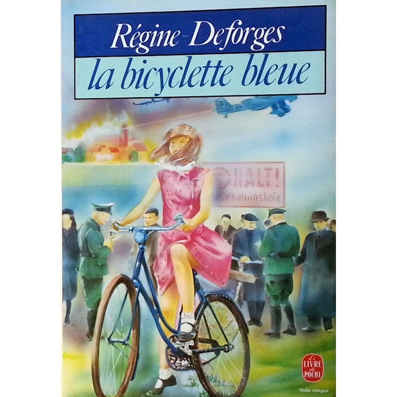 le livre la bicyclette bleue et biographie