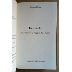 Georges Fleury - De Gaule, de l'enfance à l'appel du 18 juin