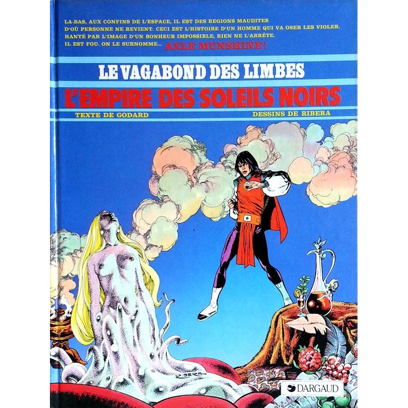 Godard & Ribera - Le vagabond des limbes, Tome 2 : L'empire des soleils noirs