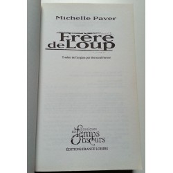 Michelle Paver - Chroniques des Temps Obscurs, Tome 1 : Frère de Loup
