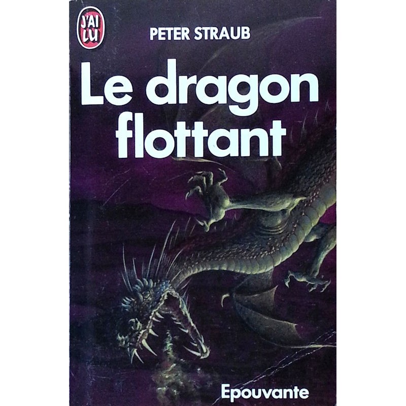 Peter Straub - Le dragon flottant