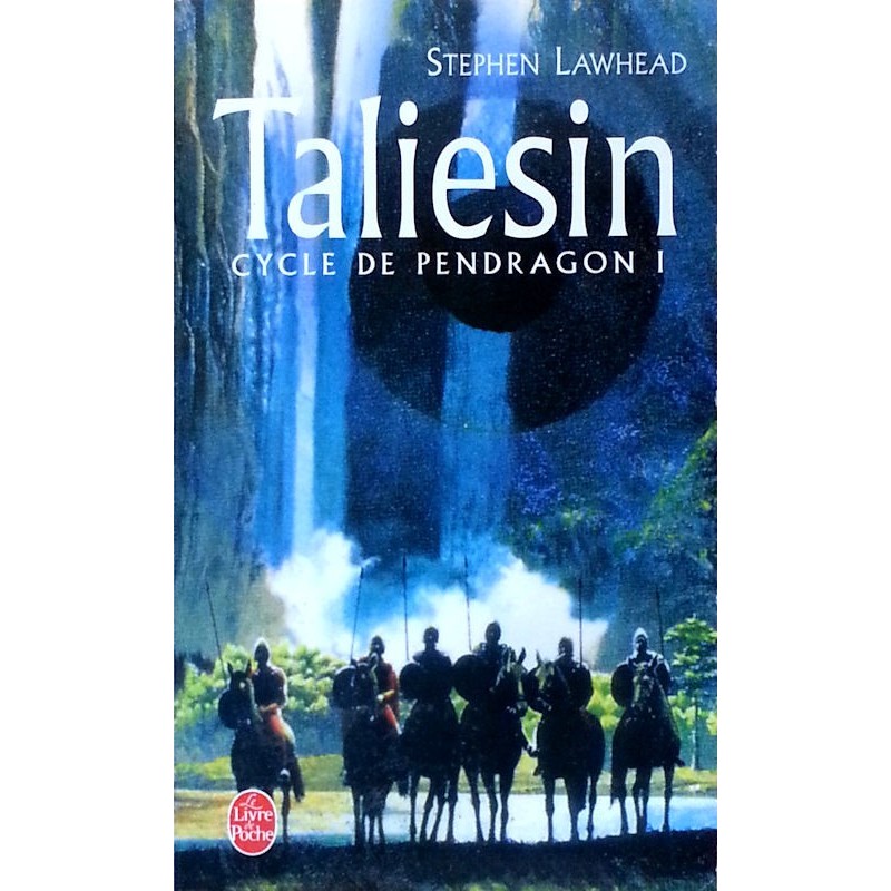 Stephen Lawhead - Cycle de Pendragon, Tome 1 : Taliesin