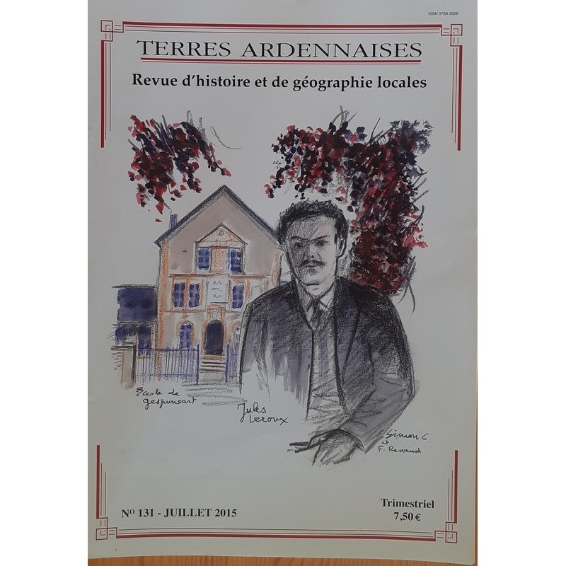 Terres Ardennaises n°131 - Juillet 2015