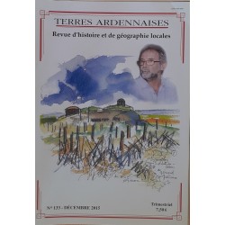 Terres Ardennaises n°133 - Décembre 2015