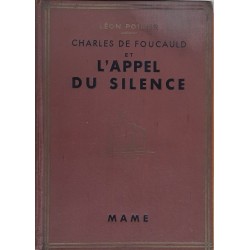 Léon Poirier - Charles de Foucauld et l'appel du silence