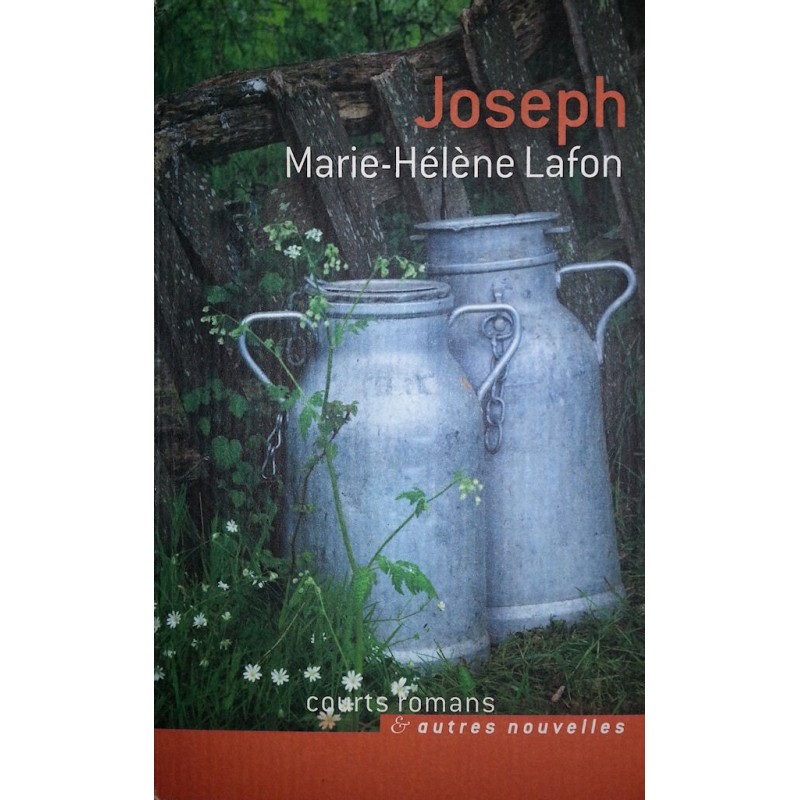 Marie-Hélène Lafon - Joseph