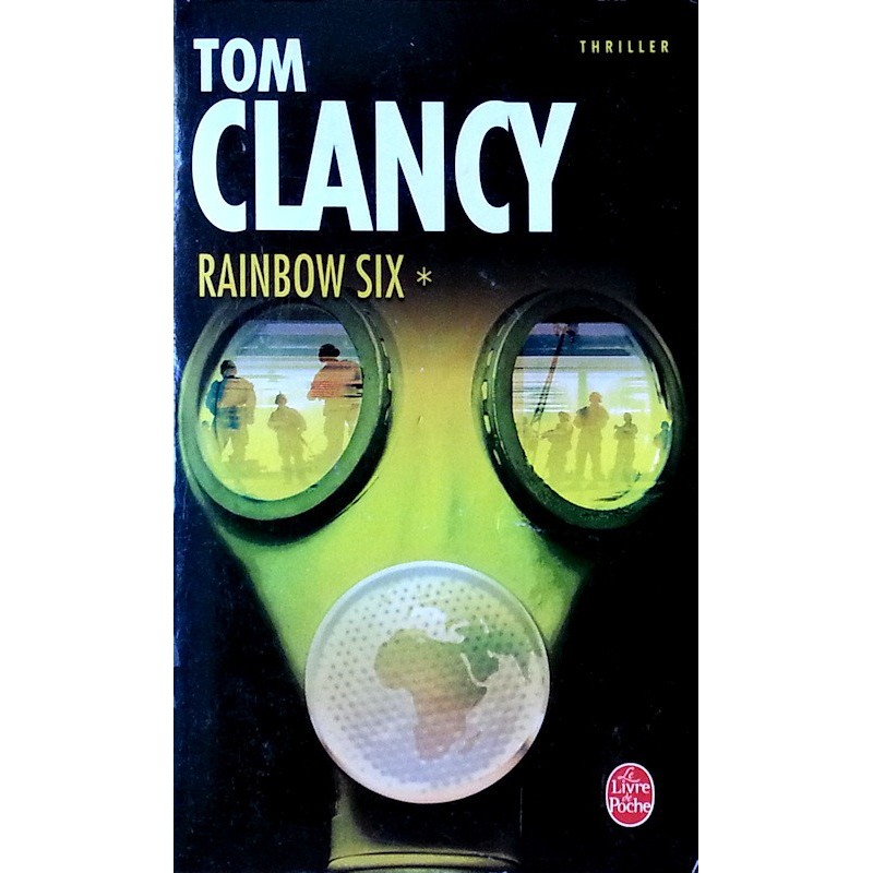 Tom Clancy - Rainbow Six, Tome 1