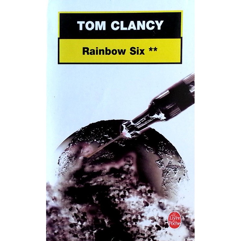 Tom Clancy - Rainbow Six, Tome 2 (format poche)