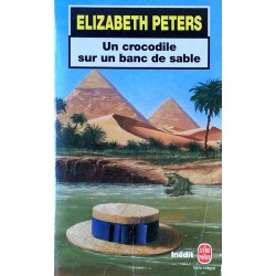 Elizabeth Peters - Un crocodile sur un banc de sable