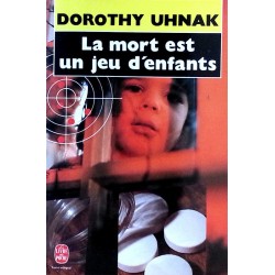 Dorothy Uhnak - La mort est un jeu d'enfants