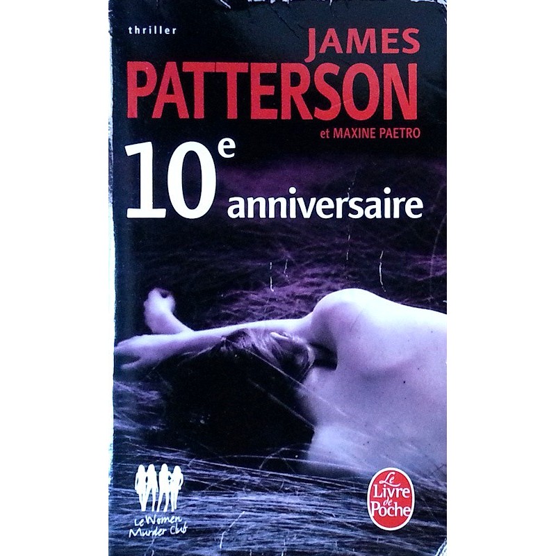 James Patterson - Le Women Murder Club : 10e anniversaire
