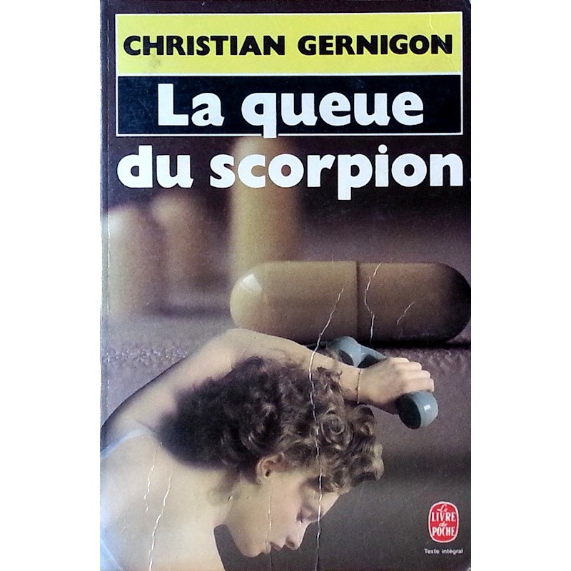 Christian Gernigon - La queue du scorpion