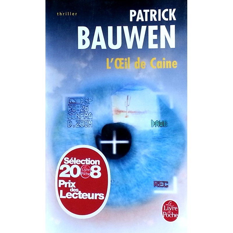 Patrick Bauwen - L’Œil de Caine