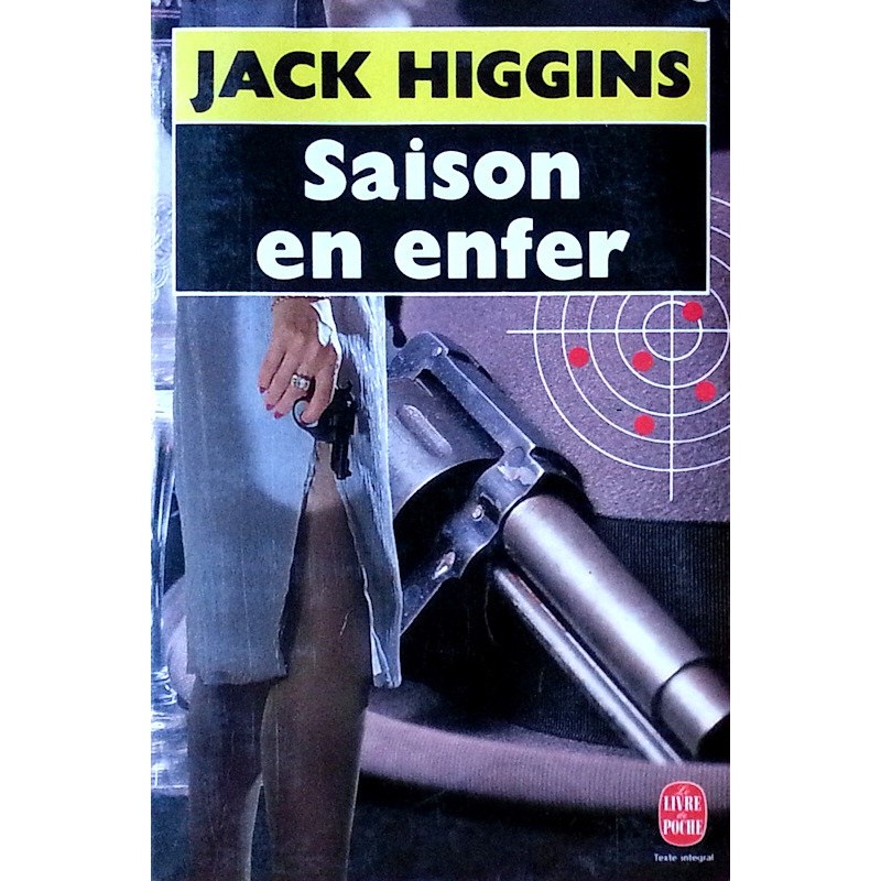 Jack Higgins - Saison en enfer