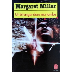 Margaret Millar - Un étranger dans ma tombe