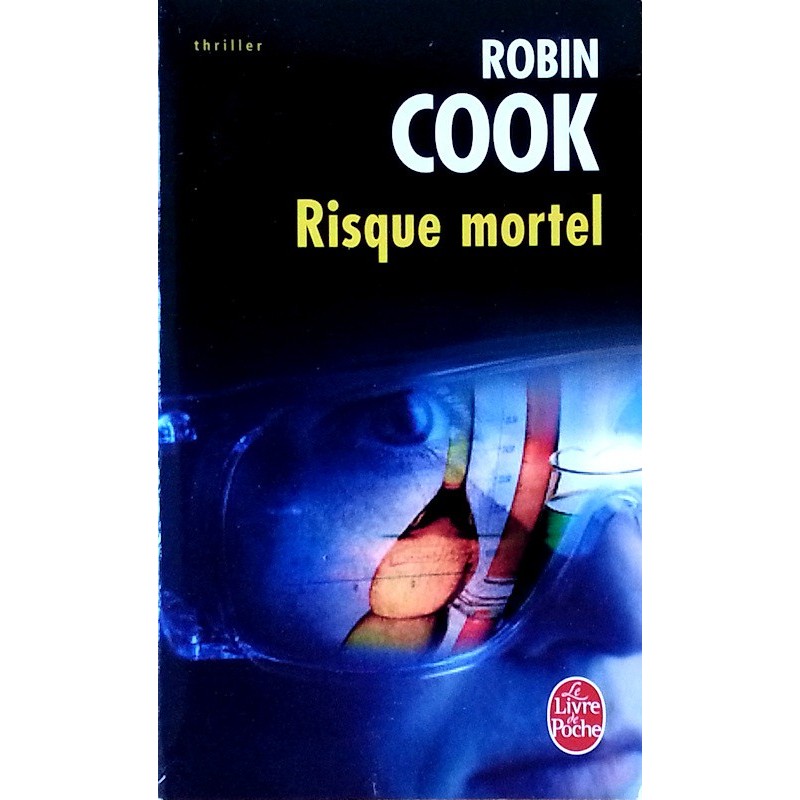 Robin Cook - Risque mortel