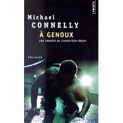 Michael Connelly - À genoux