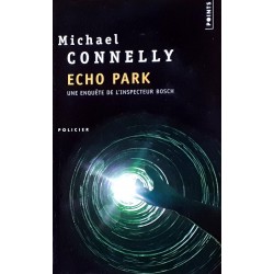 Michael Connelly - Echo park