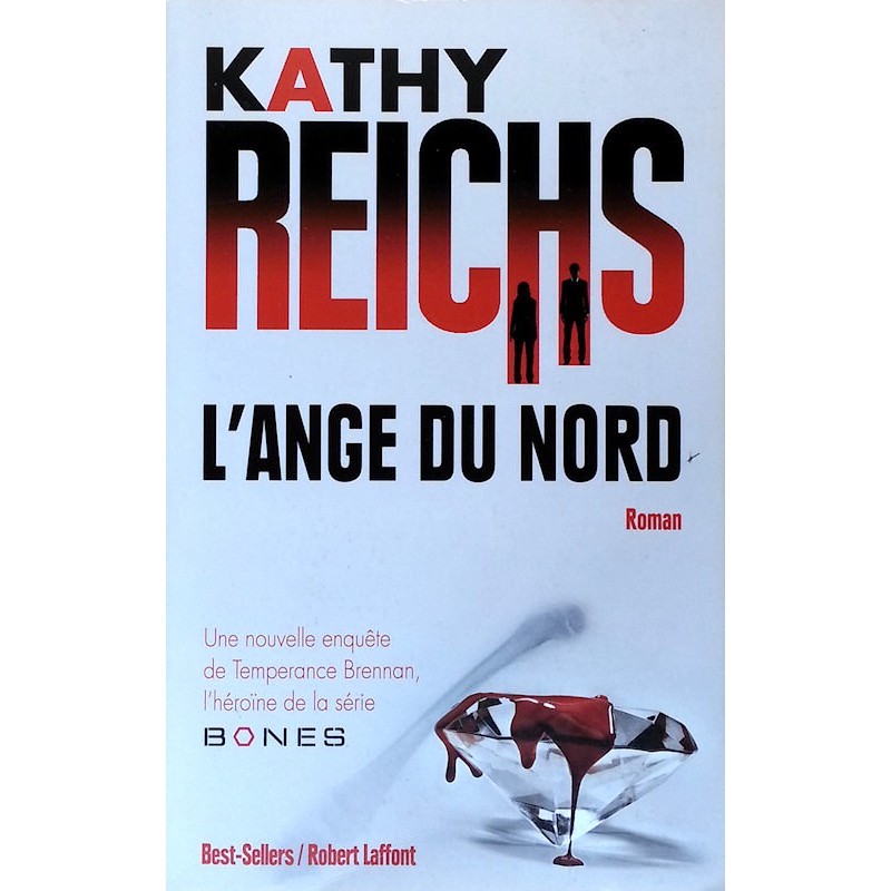 Kathy Reichs - L'ange du nord