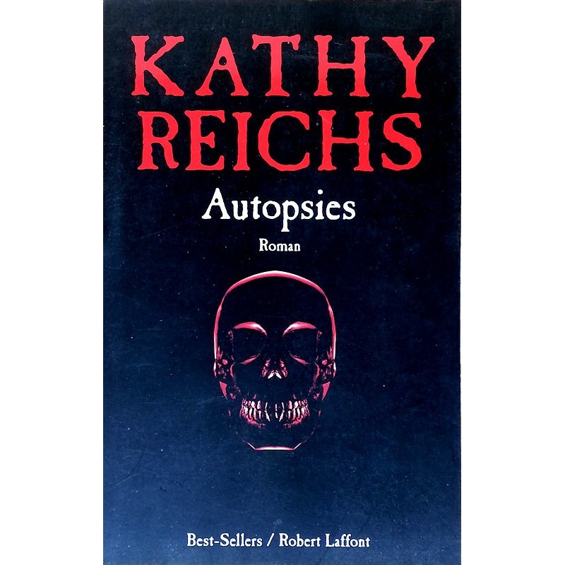 Kathy Reichs - Autopsies
