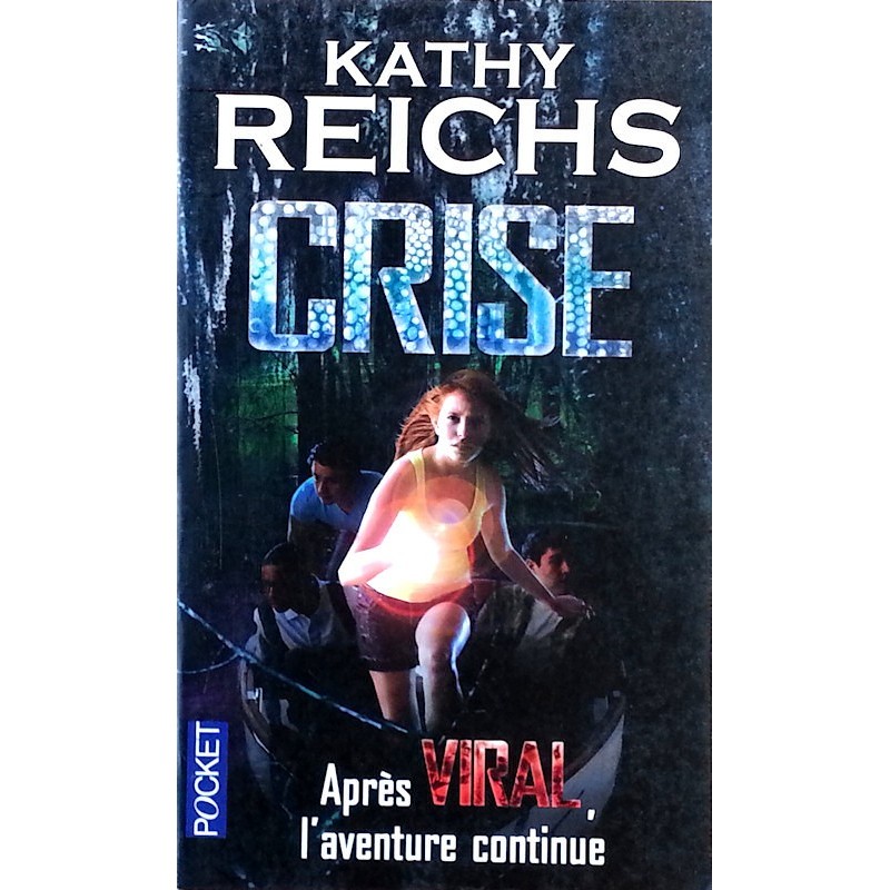 Kathy Reichs - Crise