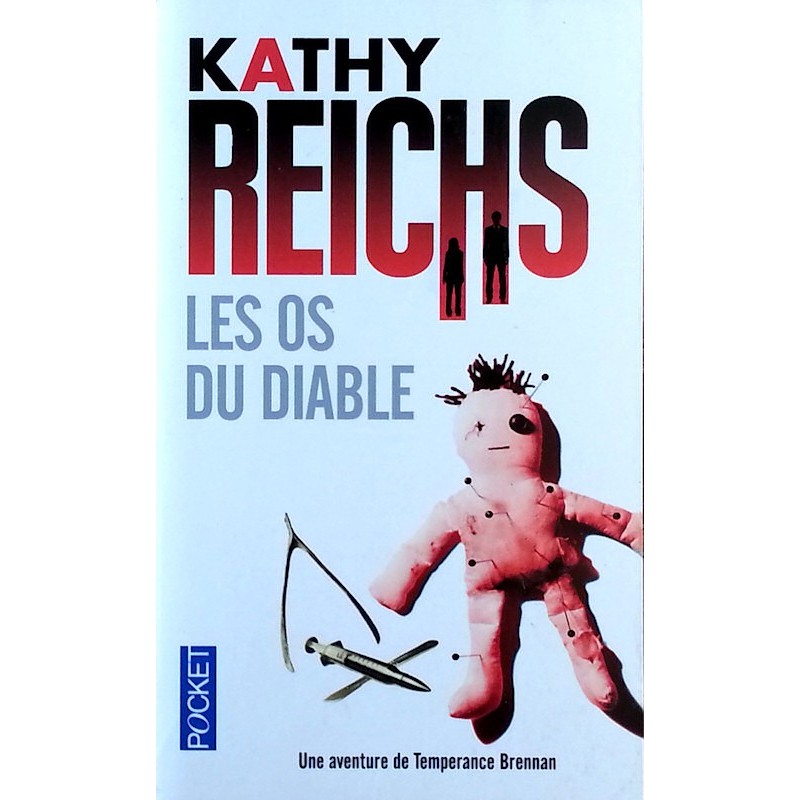 Kathy Reichs - Les Os du Diable (format poche)