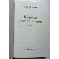 Matt Alexander - Requiem pour les artistes