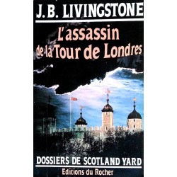 J.B. Livingstone - L'assassin de la Tour de Londres