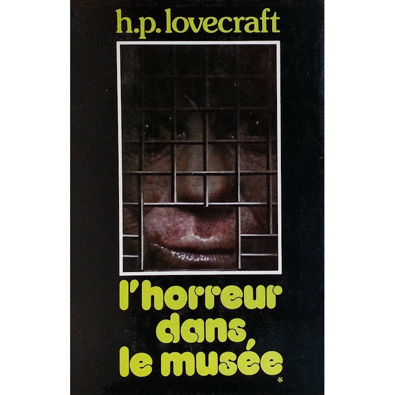 Howard Phillips Lovecraft - L'horreur dans le musée, Tome 1