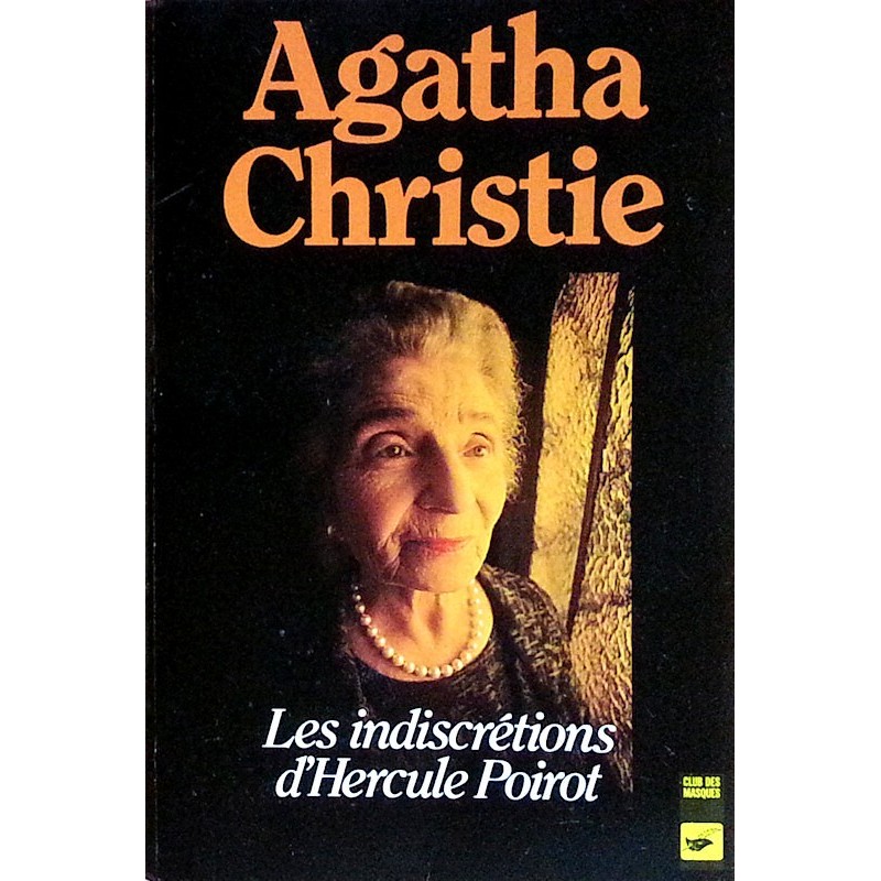 Agatha Christie - Les indiscrétions d'Hercule Poirot