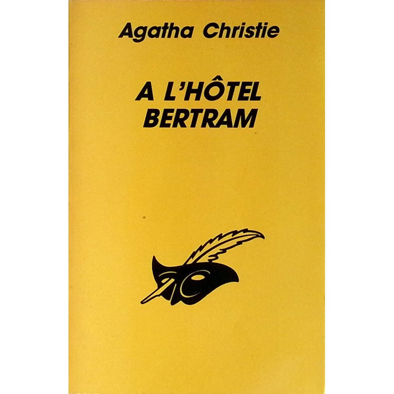 Agatha Christie - A l'hôtel Bertram