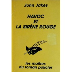 John Jakes - Havoc et la sirène rouge