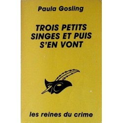Paula Gosling - Trois petits singes et puis s'en vont
