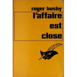 Roger Busby - L'affaire est close