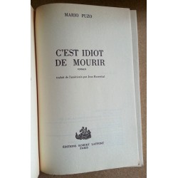 Mario Puzo - C'est idiot de mourir